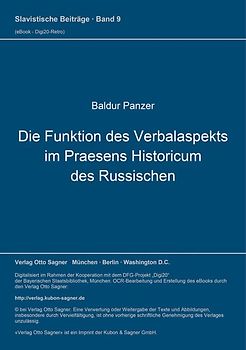 Die Funktion des Verbalaspekts im Praesens historicum des Russischen