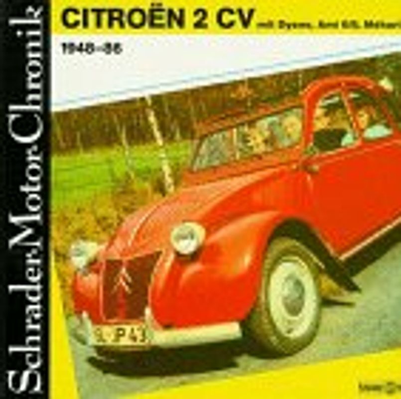 Citroën 2 CV, Dyane, Méhari 1948-86