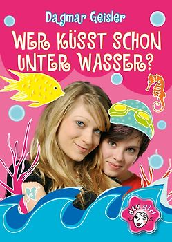 Wer küsst schon unter Wasser?