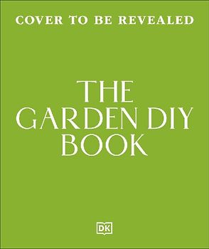 The Garden DIY Book