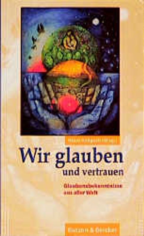 Wir glauben und vertrauen