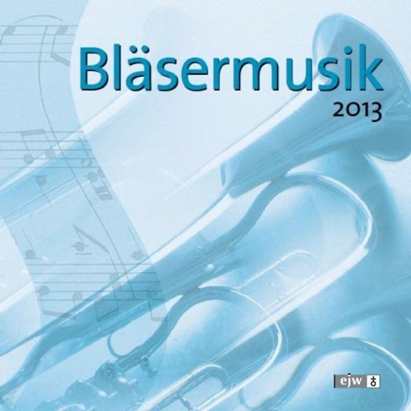 Bläsermusik 2013 - Hans-Ulrich Nonnenmann [2 CDs]