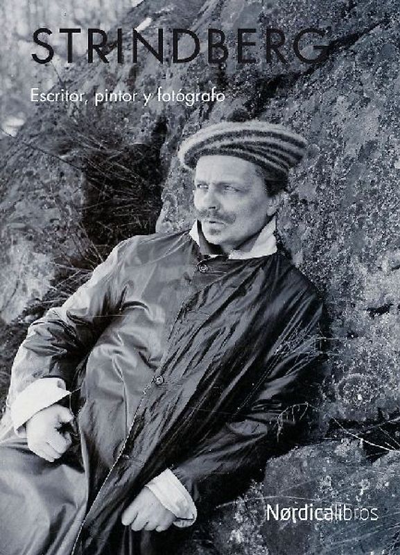 Strindberg : escritor, pintor y fotógrafo