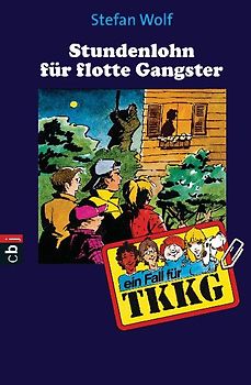 TKKG - Stundenlohn für flotte Gangster