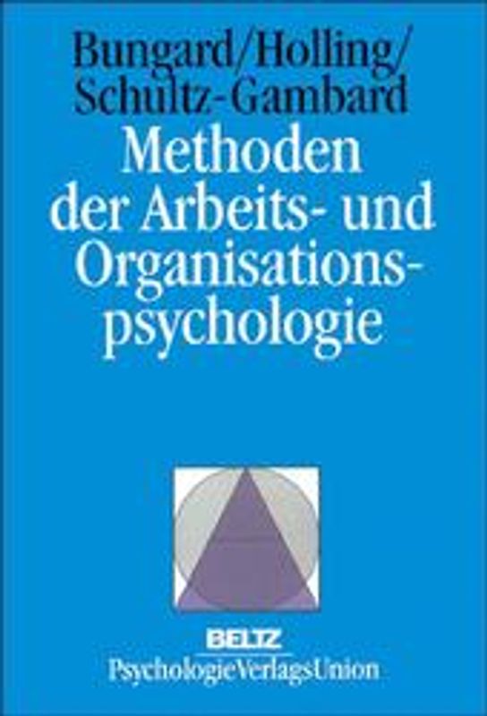 Methoden der Arbeits- und Organisationspsychologie