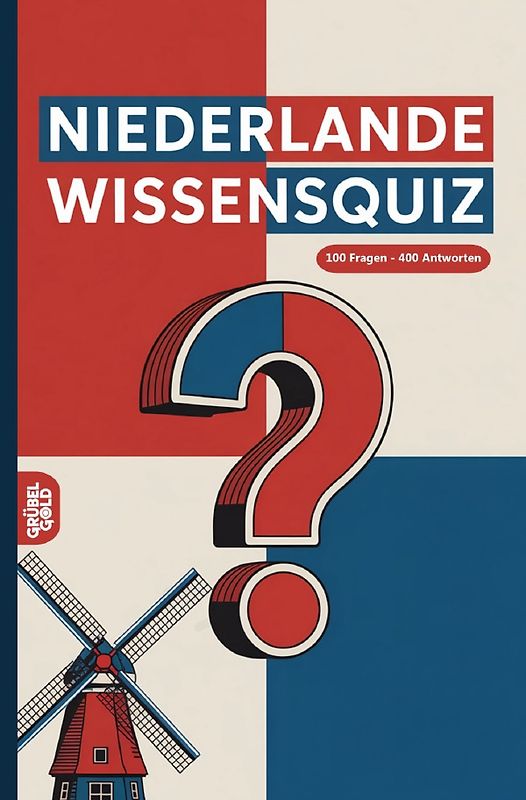 Niederlande Wissensquiz