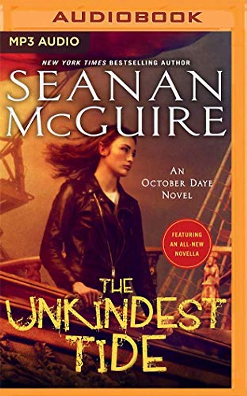 The Unkindest Tide (October Daye, Band 13)