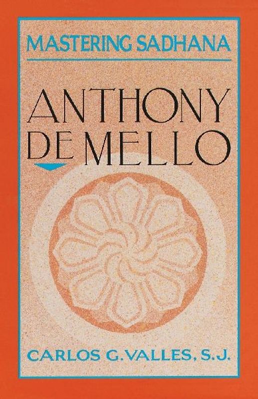 Mastering Sadhana - Valles, Carlos G.