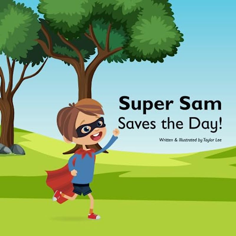 Super Sam Saves the Day!