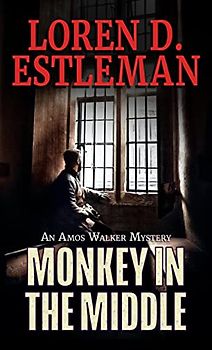 Monkey in the Middle (Amos Walker Mystery)