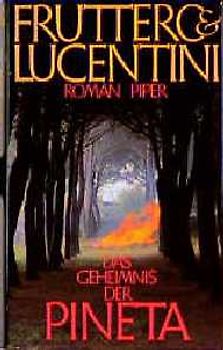 Das Geheimnis der Pineta. Roman