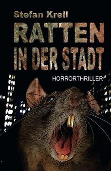 Ratten in der Stadt: Horror-Thriller