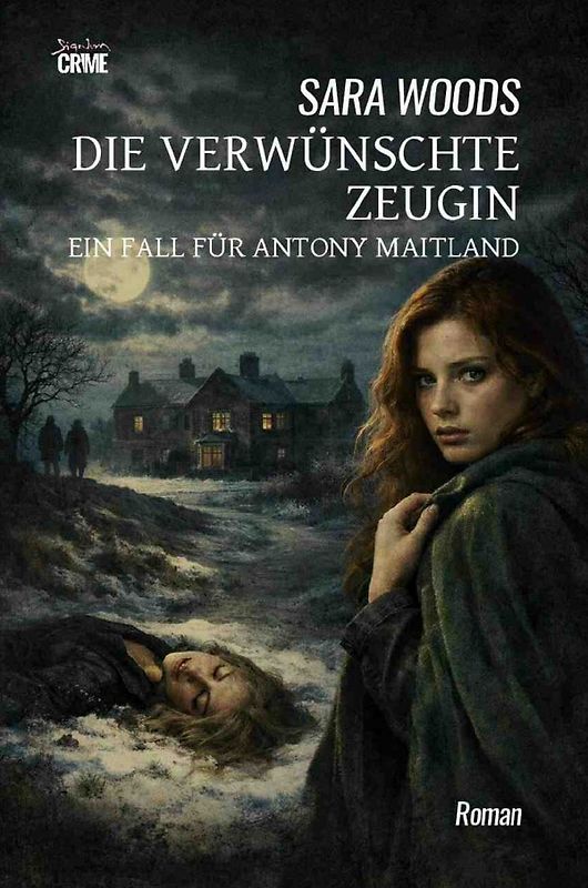 Die verwünschte Zeugin - Ein Fall für Antony Maitland