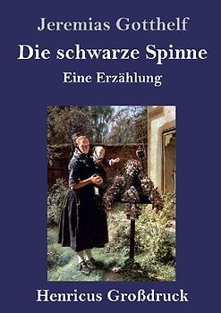 Die schwarze Spinne (Großdruck)
