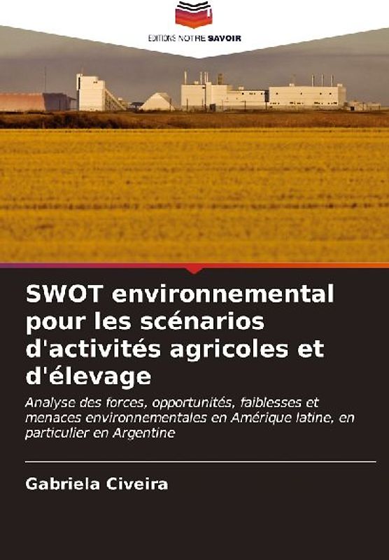 SWOT environnemental pour les scénarios d'activités agricoles et d'élevage