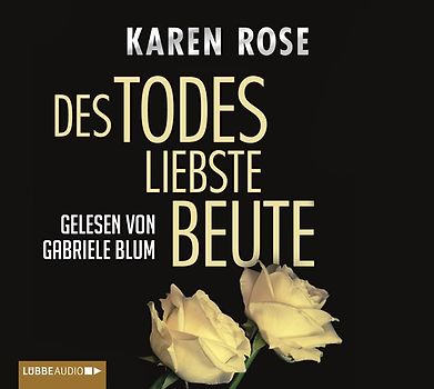 Des Todes liebste Beute