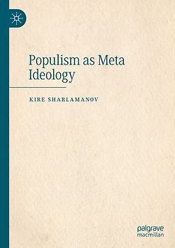 Populism as Meta Ideology