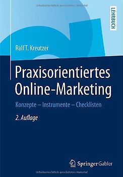 Praxisorientiertes Online-Marketing