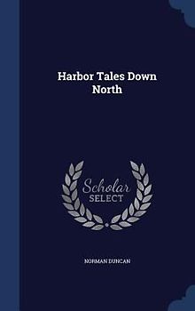 Harbor Tales Down North