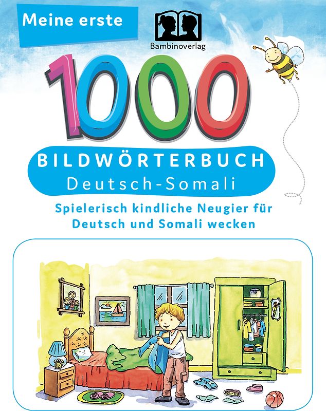 Interkultura Meine ersten 1000 Wörter Bildwörterbuch Deutsch-Somali