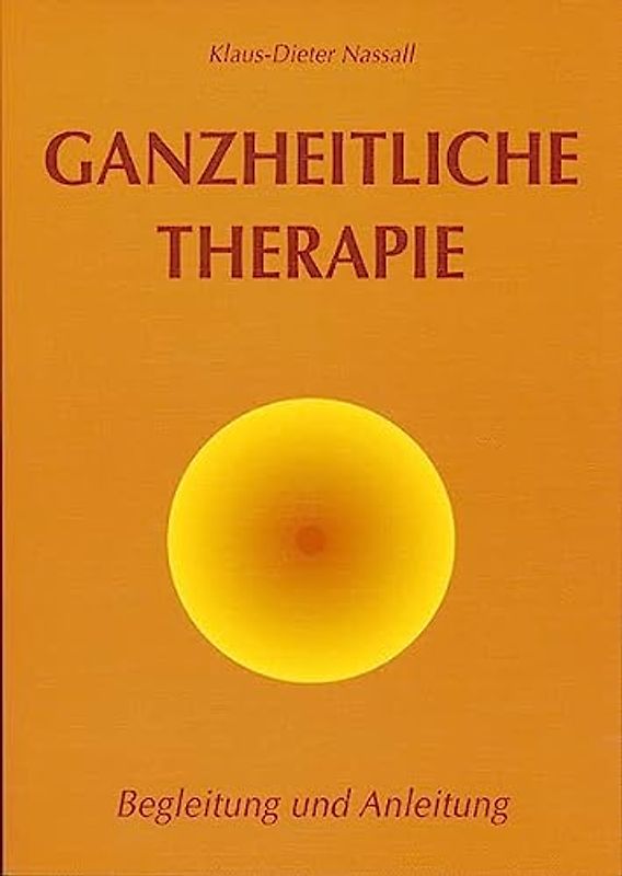 Ganzheitliche Therapie