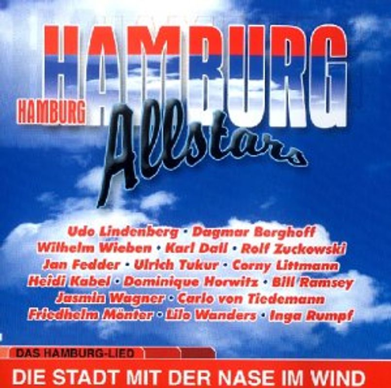 Hamburg Allstars - Die Stadt mit der Nase im Wind