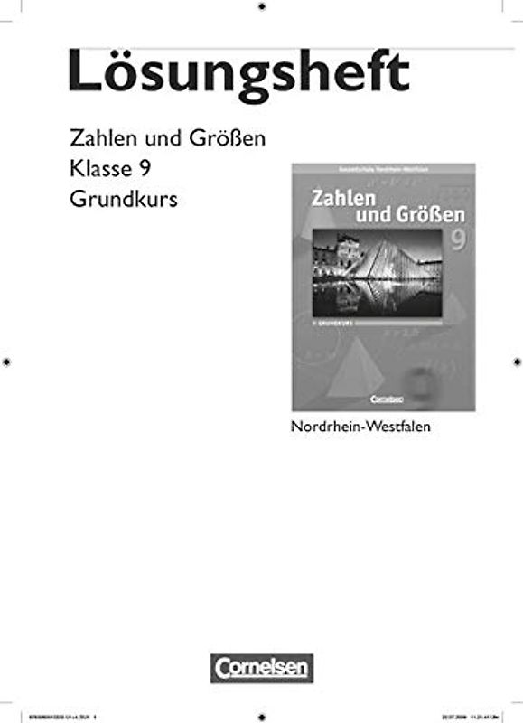 Zahlen und Größen - Kernlehrpläne Gesamtschule Nordrhein-Westfalen - 9. Schuljahr - Grundkurs: Lösungen zum Schulbuch