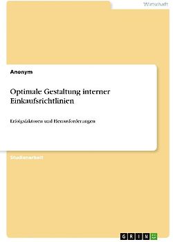 Optimale Gestaltung interner Einkaufsrichtlinien
