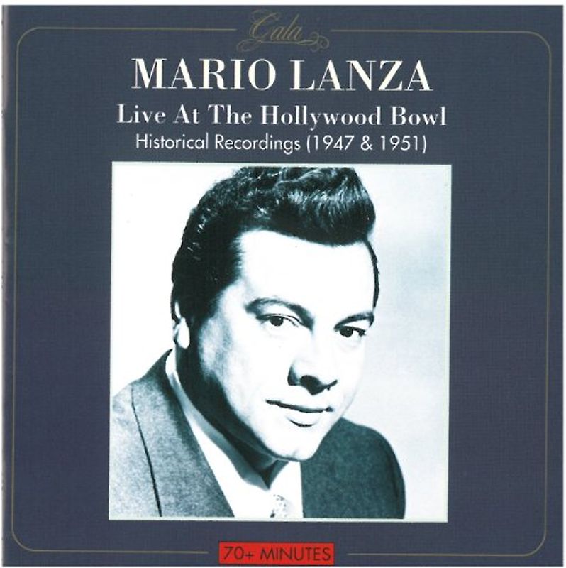 Lanza,Mario - Live At The Hollywood Bowl (Historical Recordings 1947 / 1951)