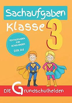 Sachaufgaben Klasse 3: Textaufgaben für Schulkinder DIN A4