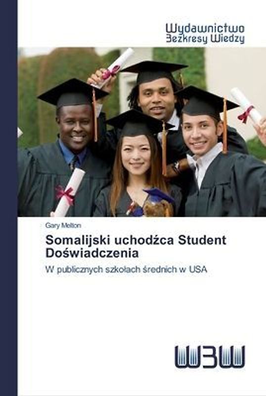 Somalijski uchod¿ca Student Do¿wiadczenia