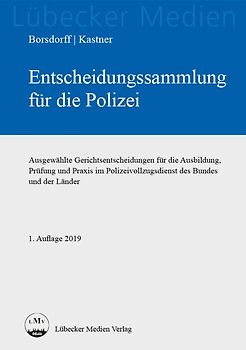 Entscheidungssammlung für die Polizei