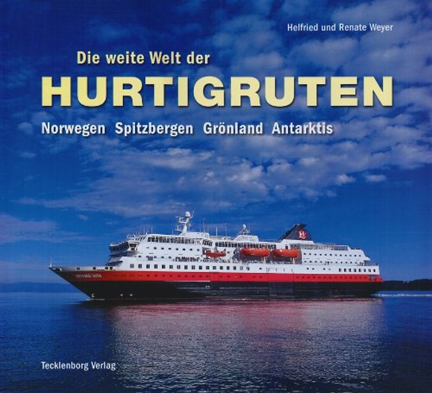 Die weite Welt der Hurtigruten