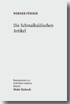 Die Schmalkaldischen Artikel