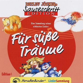 Detlev Jöcker - Sauseschritt Edition für Süße Träume