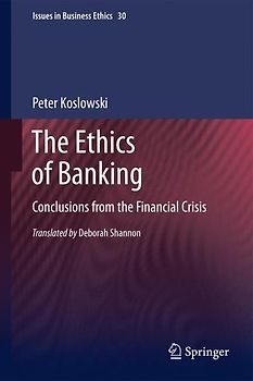 The Ethics of Banking