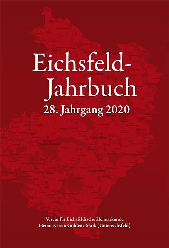 Eichsfeld-Jahrbuch, 28. Jg. 2020