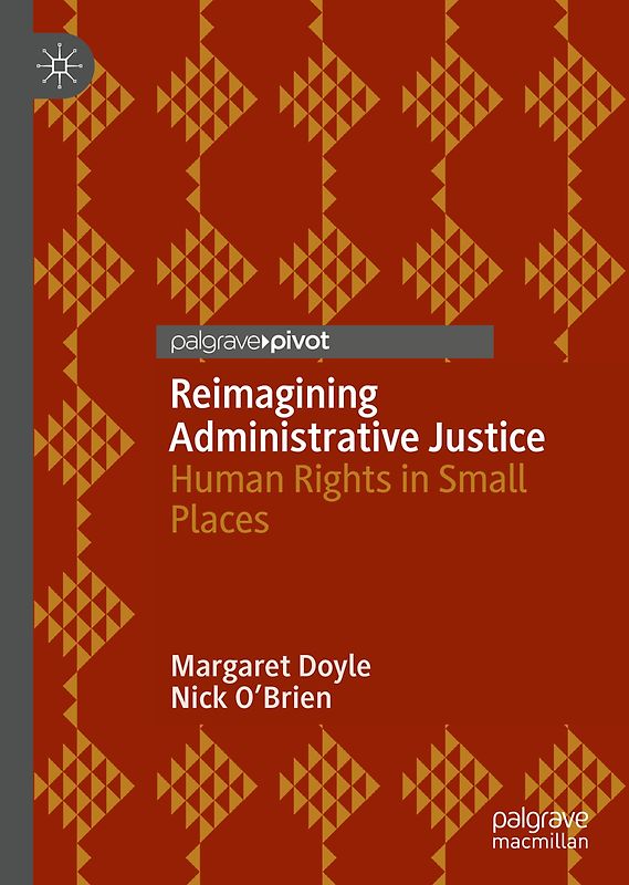 Reimagining Administrative Justice
