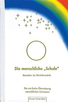 Die menschliche "Schule"