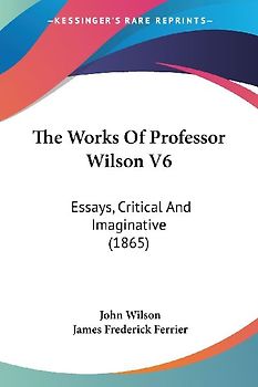 The Works Of Professor Wilson V6