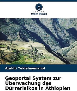 Geoportal System zur Überwachung des Dürrerisikos in Äthiopien