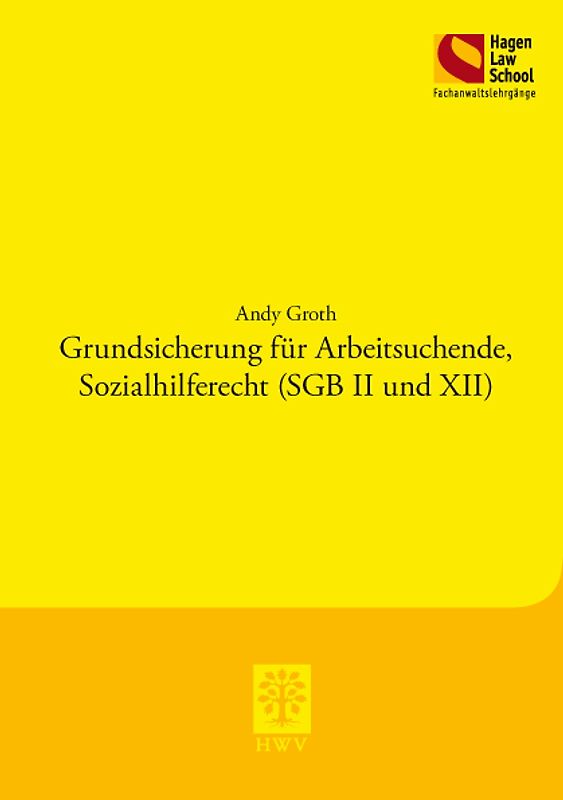 Grundsicherung für Arbeitsuchende, Sozialhilferecht (SGB II und XII)