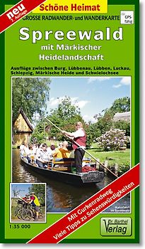 Große Radwander- und Wanderkarte Spreewald mit Märkischer Heidelandschaft