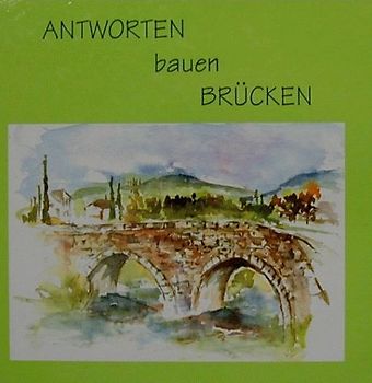 Antworten bauen Brücken