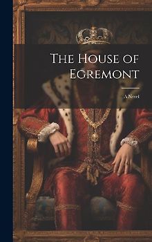 The House of Egremont