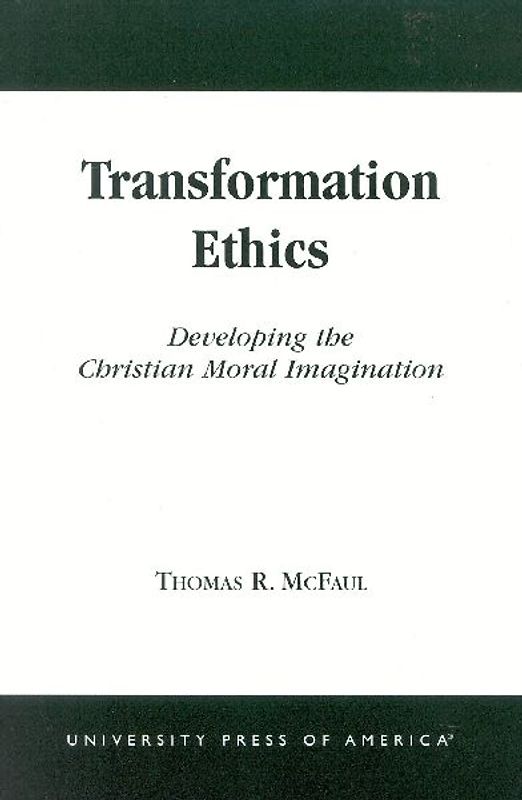 Transformation Ethics