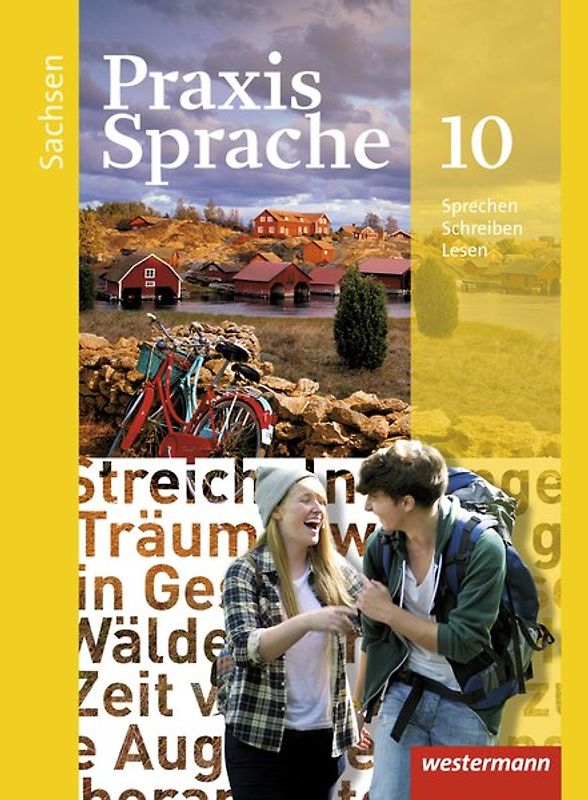 Praxis Sprache - Ausgabe 2011 für Sachsen