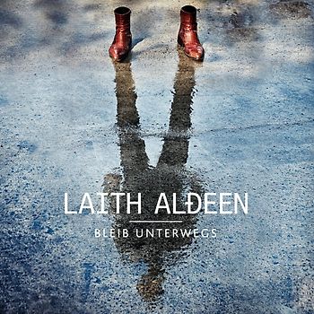 Laith Al-Deen - Bleib unterwegs