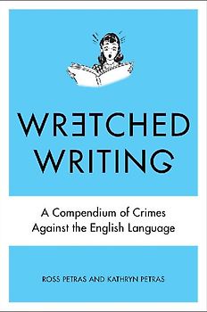 Wretched Writing