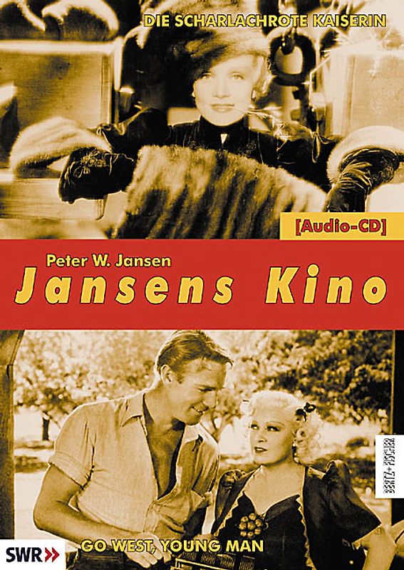 Jansens Kino. Eine Geschichte des Kinos in 100 Filmen / Die scharlachrote Kaiserin (The Scarlett Empress) /Go West, Young Man